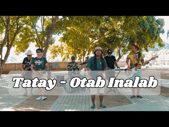 Otab Inalab - Tatay (Music Video)