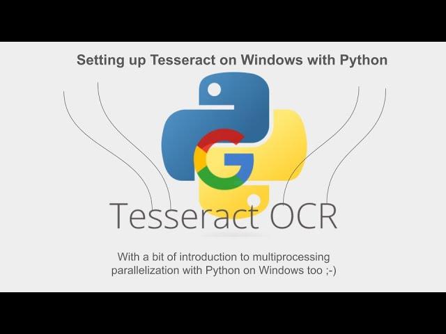 How to Install Tesseract OCR on Windows and use it with Python