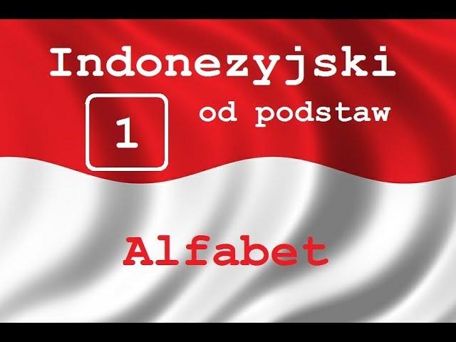 Indonezyjski od podstaw [1] alfabet