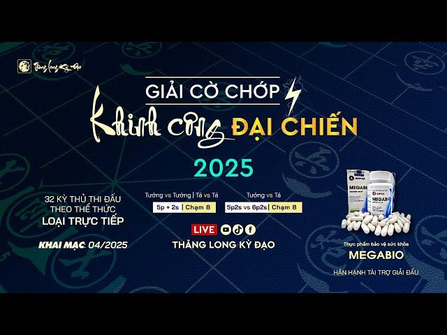  [Live Cờ Tướng – Kỳ Đạo] Khinh Công Đại Chiến: Đào Cao Khoa vs Trần Hải Long | Trận 8 Vòng 1