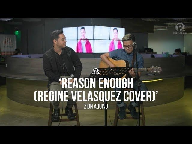 Zion Aquino - 'Reason Enough' (Regine Velasquez cover)