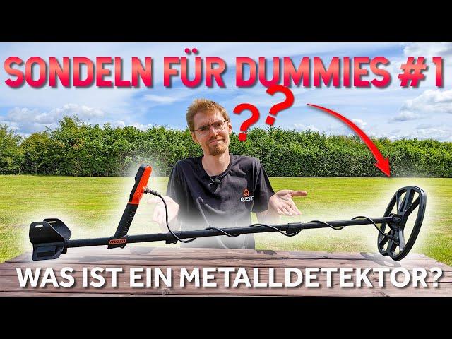 Was ist ein METALLDETEKTOR? - #Sondeln für Dummies #01