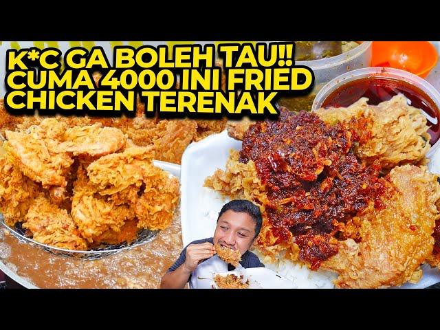 FRIED CHICKEN LOKAL TERENAK CUMA 4000 GEROBAKNYA KECIL BANGET!!!