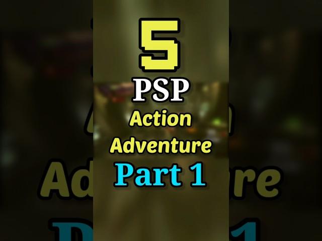 5 Best Action Adventure PSP (Part 1) | Best PPSSPP Games #toppspgames #psp #androidemulator #ppsspp