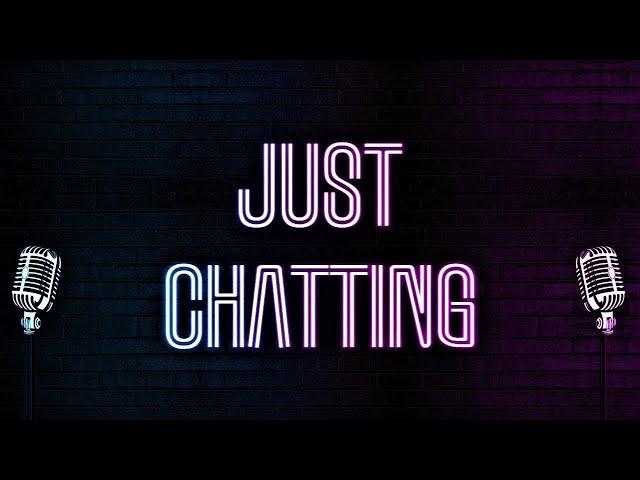 Abend Stream: Just chatting