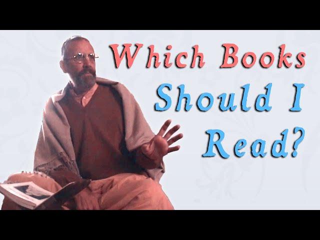 Which Books Should I Read? - Swami B.G. Narasingha Maharaja