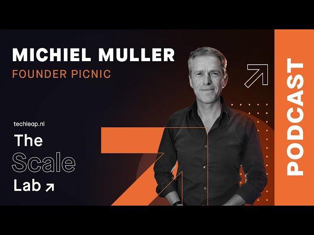 Michiel Muller on how Picnic disrupted the supermarket industry