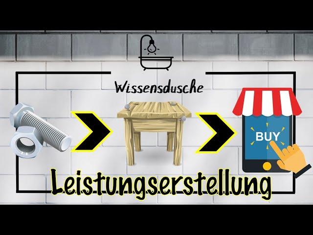 Der Leistungserstellungsprozess? I Wissensdusche