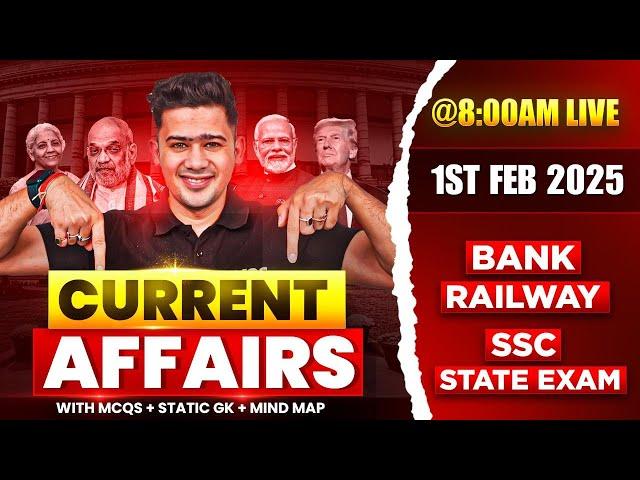 1st FEBRUARY 2025 | DAILY CURRENT AFFAIRS | SSC, ALL BANK & INSURANCE EXAM | KUSH SIR | YES OFFICER