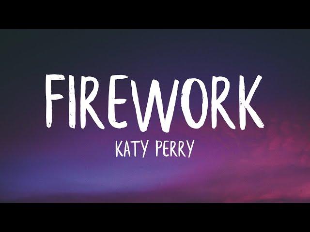 Katy Perry - Firework (Lyrics)