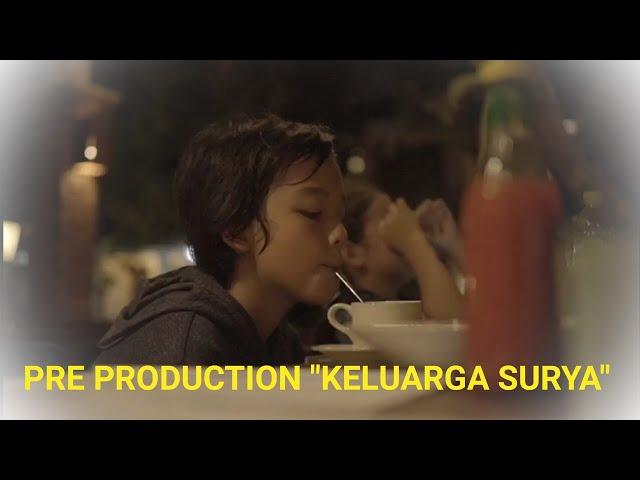 PREPARATION "KELUARGA SURYA"