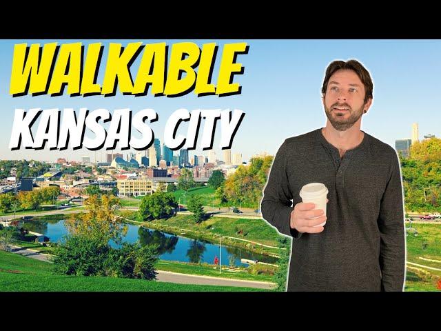 Top 5 MOST WALKABLE neighborhoods in Kansas City Missouri