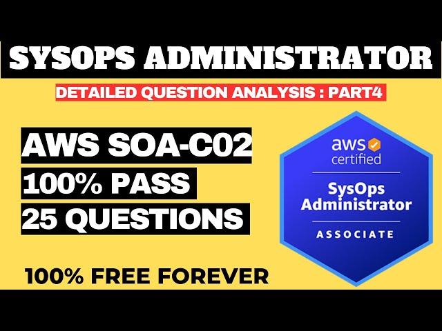 AWS Certified SysOps Administrator Associate Practice Questions - ANALYSIS P4 (SOA-C02)