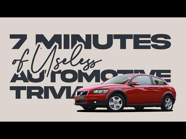 7 Minutes of Useless Automotive Trivia