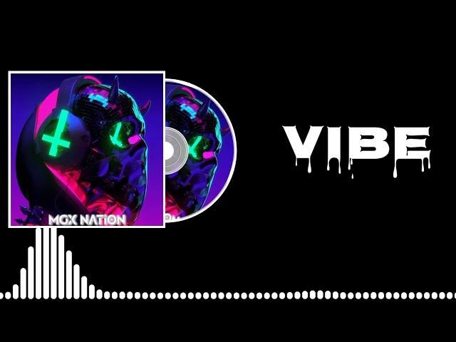 MGX Nation - VIBE