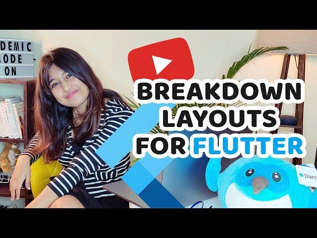 Breaking down layouts for Flutter // series intro