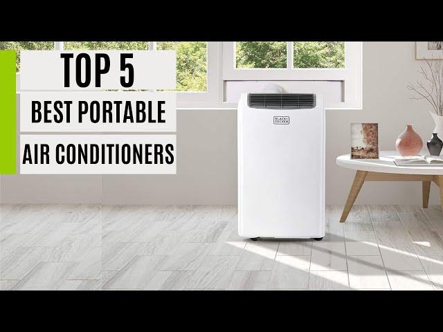 TOP 5 Best Portable Air Conditioners 2023