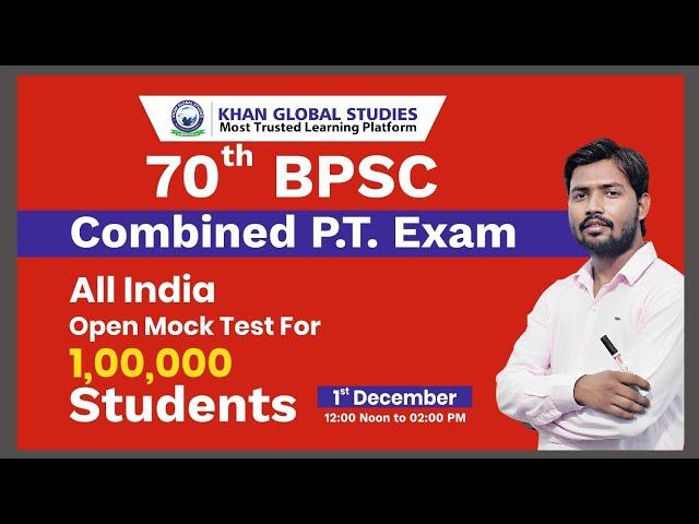 70th BPSC All India Open Mock Test  01 December l Complete Centre Details | Khan Sir | KGS