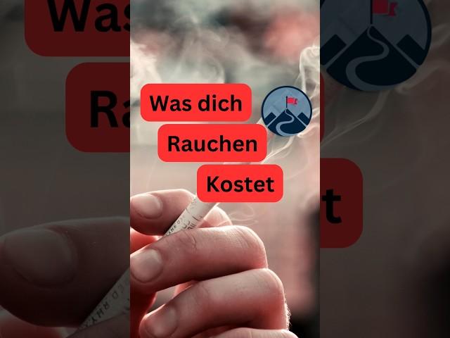 Was dich rauchen wirklich kostet ! 