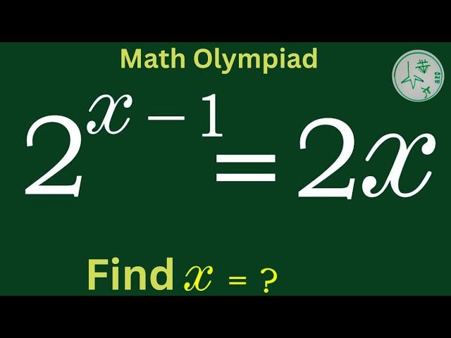 A Nice Algebra Problem || Math Olympiad  || A Nice Exponential Equation️️