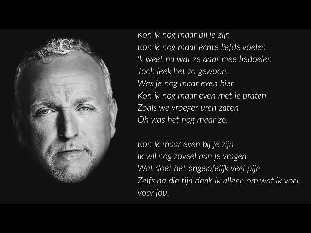 Gordon   Kon Ik Maar Even Bij Je Zijn (Lyrics Video)