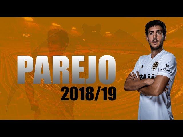 Dani Parejo - 2018/19 - Skills, Goals & Assists