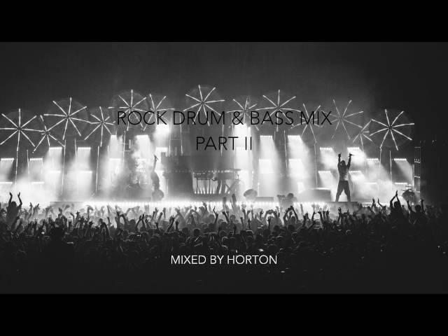 Rock Drum & Bass Mix (Part II)