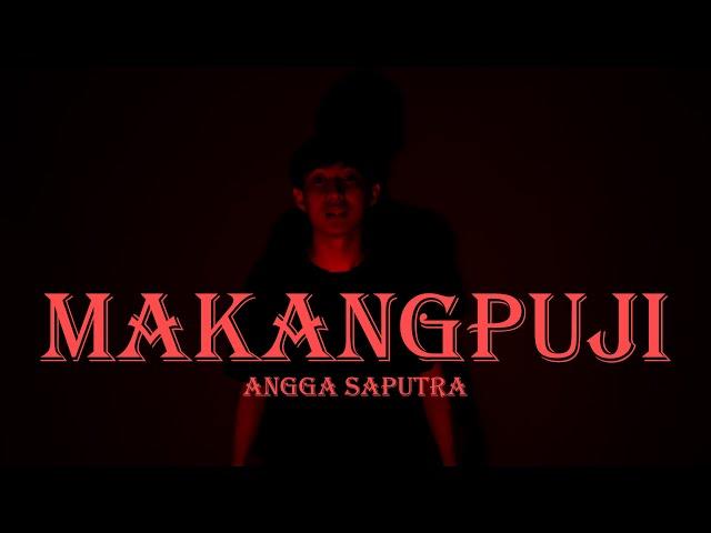 Angga Saputra - MAKANGPUJI (DISKO TANAH)