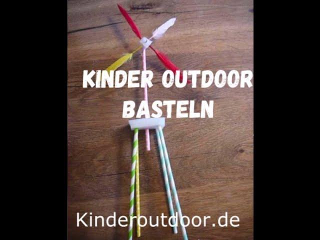 Kinder Outdoor Challenge: Ein Windrad ohne Schrauben, Holz, Nägel und Metall basteln