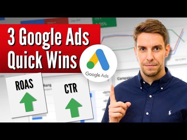 3 einfache Google Ads Quick Wins - +11,5% ROAS sofort!