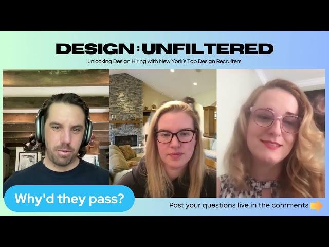 Why they 'Passed' on You - Design Hiring