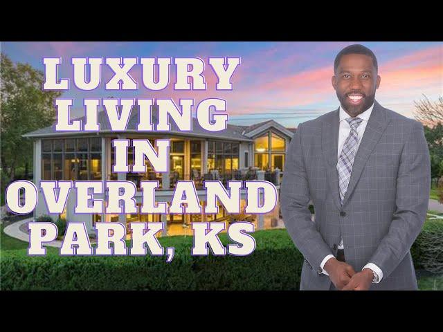 Luxury Homes in Overland Park Kansas | Overland Park Kansas Homes Tour | Neighborhood Tour