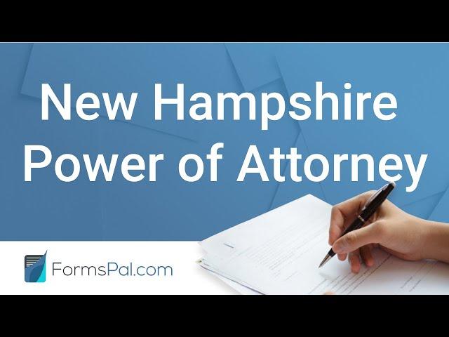 New Hampshire Power of Attorney - GUIDE