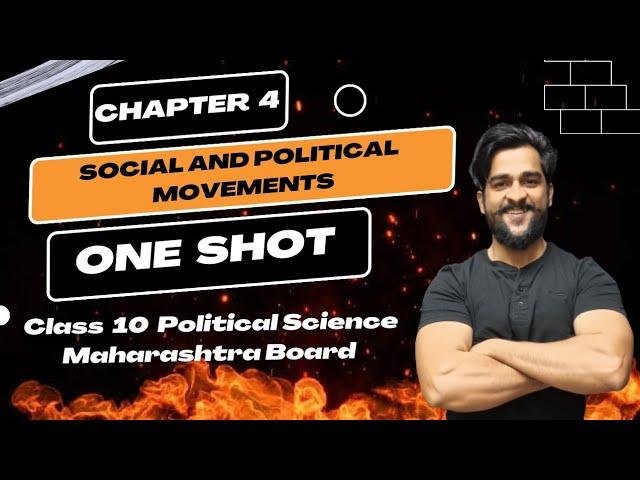 Chapter 4 Social and Political Movements Political science Class 10 Civics One Shot Revision Lecture