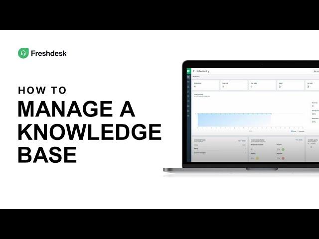 How to Manage a Knowledge Base | Freshdesk Tutorial for Knowledge Base Management