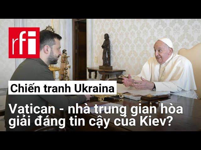 Vatican thúc đẩy hòa bình ở Ukraina trước ngưỡng cửa mùa đông thứ ba • RFI