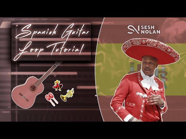 Making A Spanish Guitar Beat From Scratch In FL Studio *UNCUT*