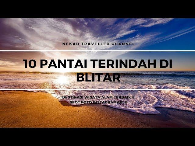 10 Pantai Terindah di BLITAR - 10 Most Beautiful Beaches in Blitar