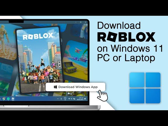 How To Download Roblox on Windows 11 PC or Laptop! [2024]