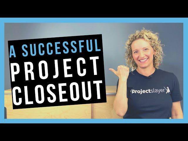 Closing the Project [5 STEPS TO PROJECT CLOSURE]
