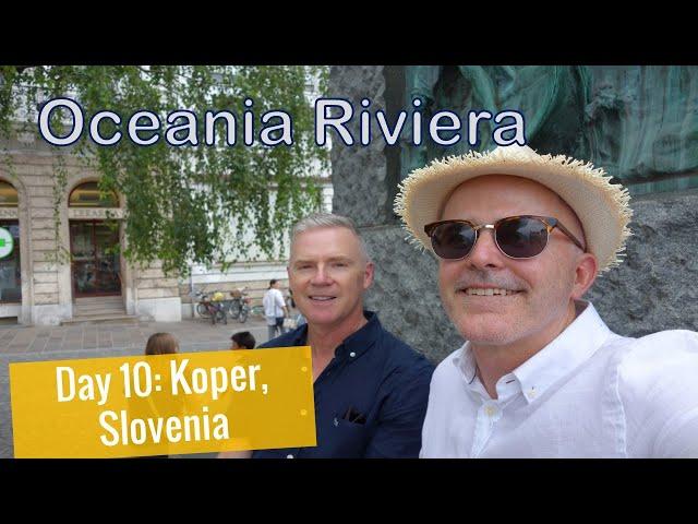 Oceania Riviera Day 10: Koper and Ljubljana, Slovenia, Bistro lunch in Grand Dining Room