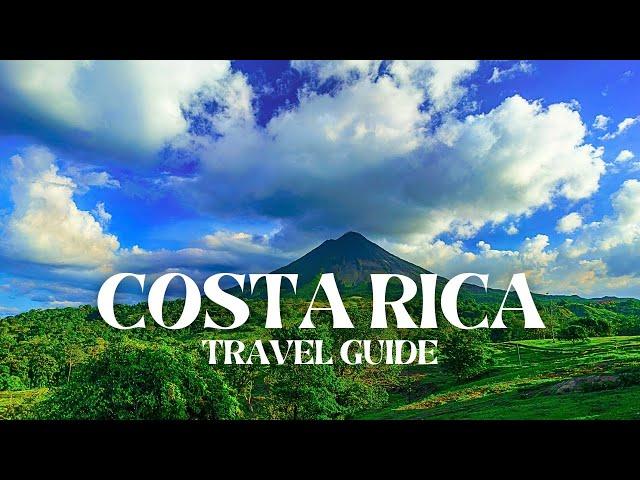 Costa Rica Travel Guide 2024: Top Destinations And Tips