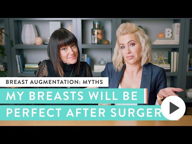 Will My Breasts Be Perfect with Implants? | Real Answers from Real Women