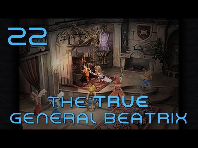 The True General Beatrix | Final Fantasy IX - Episode 22