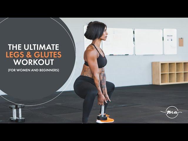 THE PERFECT LEGS & GLUTES WORKOUT FOR WOMEN AND BEGINNERS (AT HOME OR GYM)