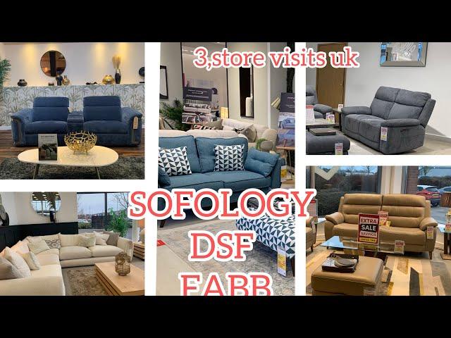 Visit 3 sofa store UK /SOFOLOGY/ DFS /FABB February 2024 #insideuk