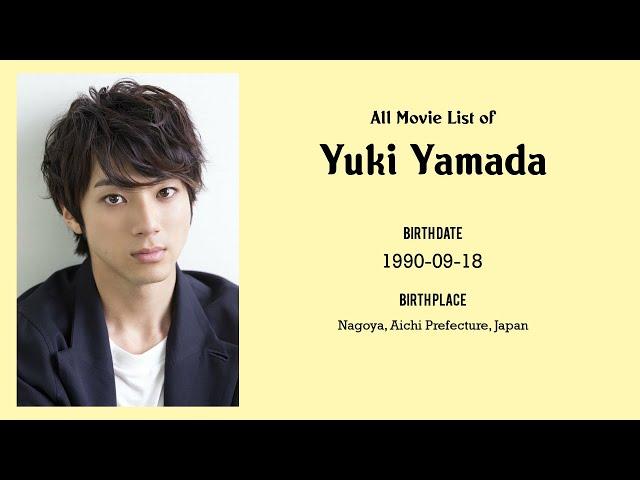 Yuki Yamada Movies list Yuki Yamada| Filmography of Yuki Yamada