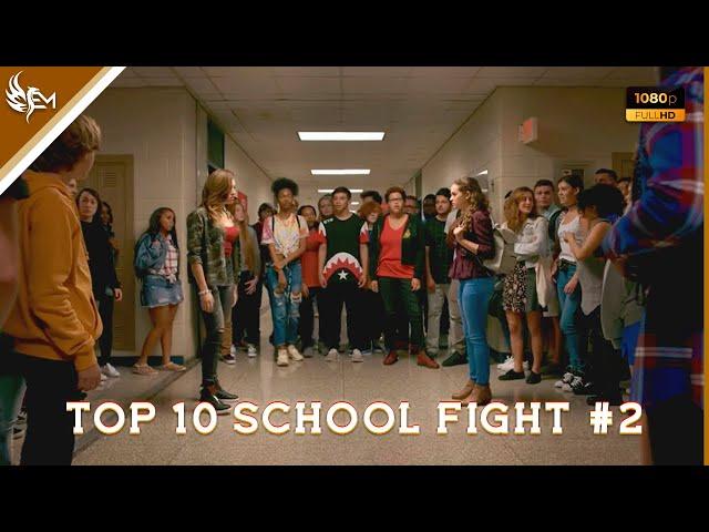 TOP 10 SCHOOL FIGHT SCENES IN MOVIES AND SERIES ( La Câlin & LAMBADA ) #2