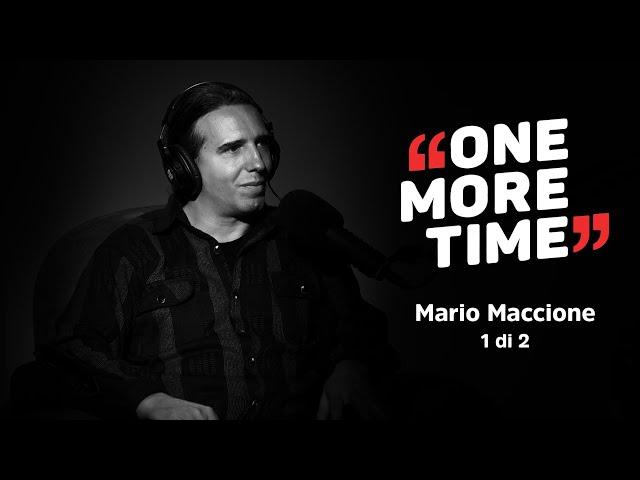 Mario Maccione, le Bestie di Satana (1 di 2) - One More Time