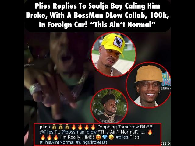 Plies replies to Soulja boy calling him broke